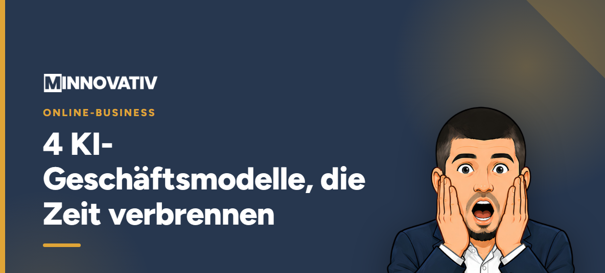 4 KI-Geschäftsmodelle, die Zeit verbrennen